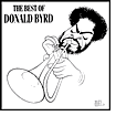 The Best of Donald Byrd