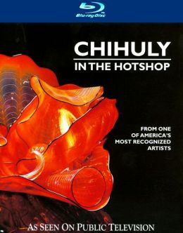 Chihuly in the Hotshop