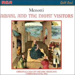 Menotti: Amahl & The Night Visitors