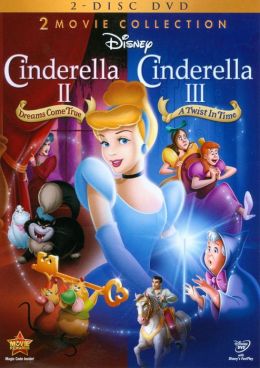 Cinderella Ii: Dreams Come True/Cinderella Iii: a Twist in Time