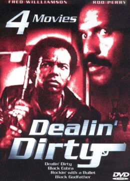 Dealin Dirty
