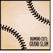 Diamond Cuts: Grand Slam