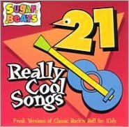 21 Really Cool Songs