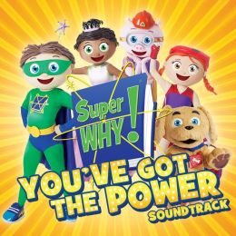 Super Why!: You've Got the Power