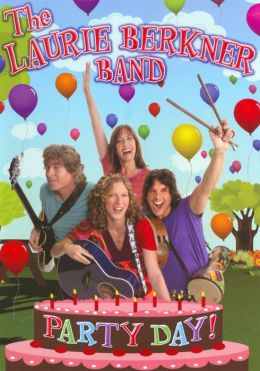 The Laurie Berkner Band: Party Day!