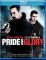 Pride and Glory