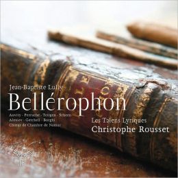 Jean-Baptiste Lully: Bellérophon