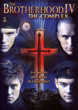 The Brotherhood, Vol. 4: The Complex