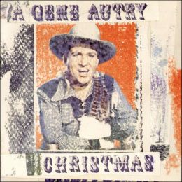 A   Gene Autry Christmas