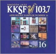 KKSF 103.7 FM Sampler for AIDS Relief, Vol. 16