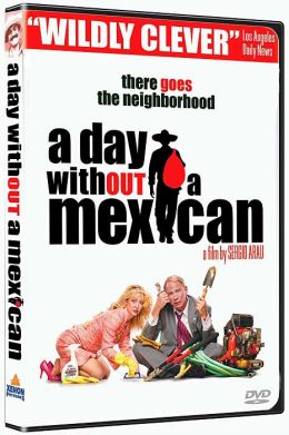 Un día sin mexicanos (A Day Without a Mexican)