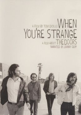 When You're Strange: A Film About the Doors
