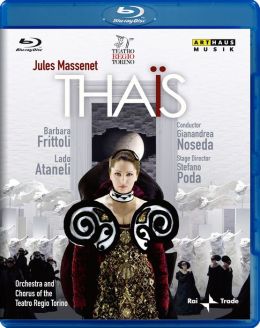 Thaïs (Teatro Regio Torino)