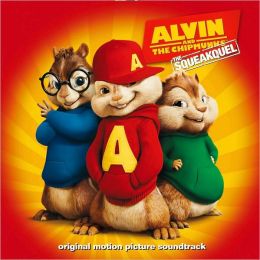 Alvin and the Chipmunks: The Squeakquel [Original Motion Picture Soundtrack]