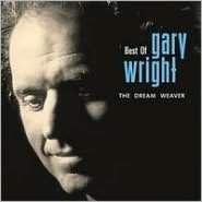 Best of Gary Wright: The Dream Weaver
