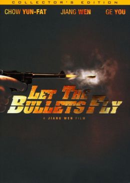 Let the Bullets Fly