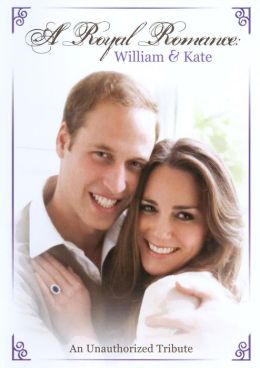 A Royal Romance: William and Kate
