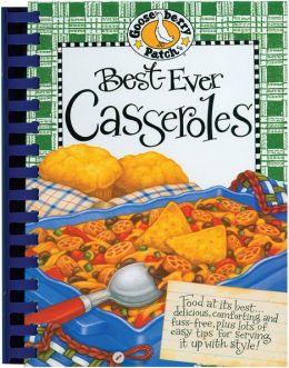 Best-Ever Casseroles Cookbook (Gooseberry Patch) Gooseberry Patch