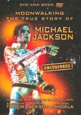 Moonwalking - The True Story of Michael Jackson