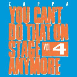 You Can't Do That on Stage Anymore, Vol. 4