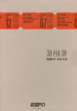 ESPN 30 for 30 Volume 2: Films 16-30