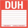 Product Image. Title: DUH Sticky Note 100 Sheets