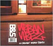 B&S: Urban Vibes