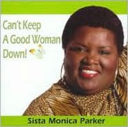Can't Keep a Good Woman Down!