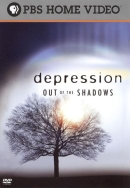 Depression: Out of the Shadows