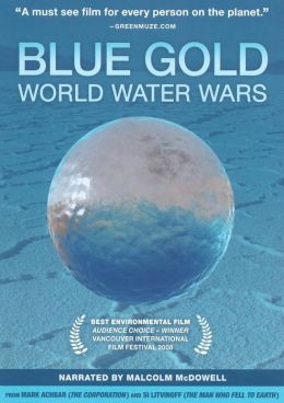 Blue Gold: World Water Wars