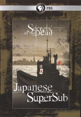 Secrets of the Dead: Japanese SuperSub