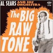 The Big Raw Tone