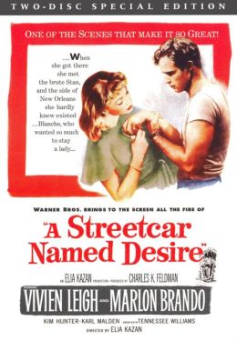 A Streetcar Named Desire
