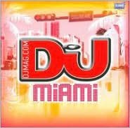 DJ Mag: Miami 2010