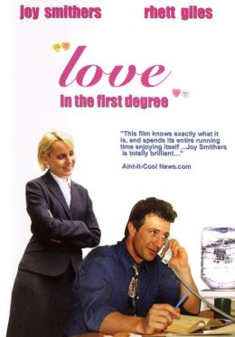 Love In the First Degree