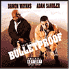 Bulletproof [Original Soundtrack]