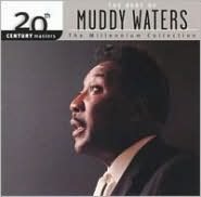Best of Muddy Waters: 20th Century Masters