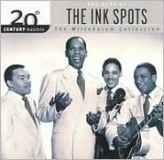 20th Century Masters - The Millennium Collection: The Best of The Ink Spots