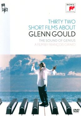Thirty Two Short Films About Glenn Gould