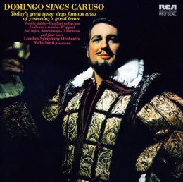 Plácido Domingo Sings Caruso