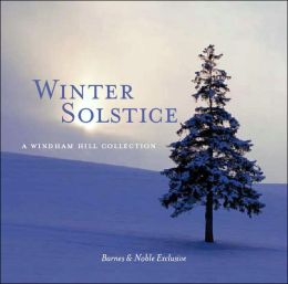 Winter Solstice - A Windham Hill Collection [Barnes & Noble Exclusive]