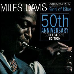 Kind of Blue: 50th Anniversary Collector's Edition