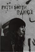 CD Cover Image. Title: Banga [Autographed Deluxe Edition], Artist: Patti Smith