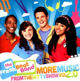 The Fresh Beat Band: More Music from the Hit TV Show, Vol. 2.0