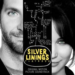 Silver Linings Playbook [Original Motion Picture Soundtrack]