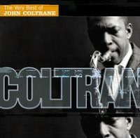 The Very Best of John Coltrane: The Prestige Era