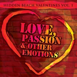 Hidden Beach Valentines, Vol. 1: Love, Passion & Other Emotions