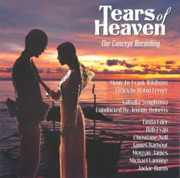Tears of Heaven: The Concept Recording