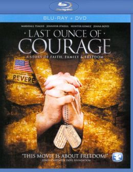 Last Ounce of Courage