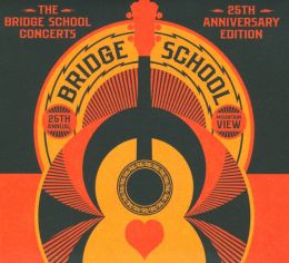 The Bridge School Concerts: 25th Anniversary Edition